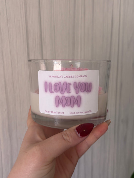 I Love You Mom